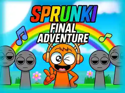 Sprunki Final Adventure — 無料オンラインゲーム