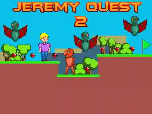 Jeremy Quest 2 — 無料オンラインゲーム