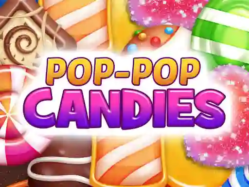Pop-Pop Candies — 無料オンラインゲーム
