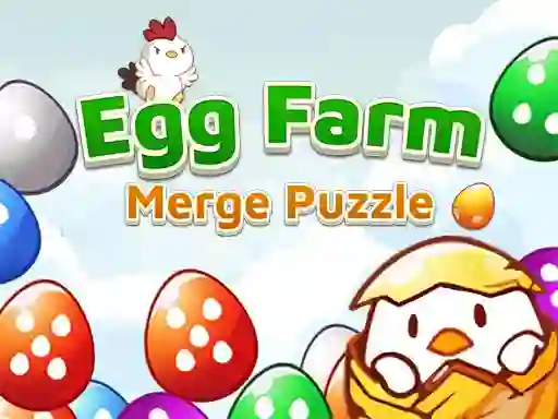 Egg Farm Merge Puzzle — 無料オンラインゲーム