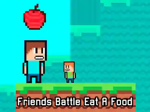 Friends Battle Eat A Food — 無料オンラインゲーム