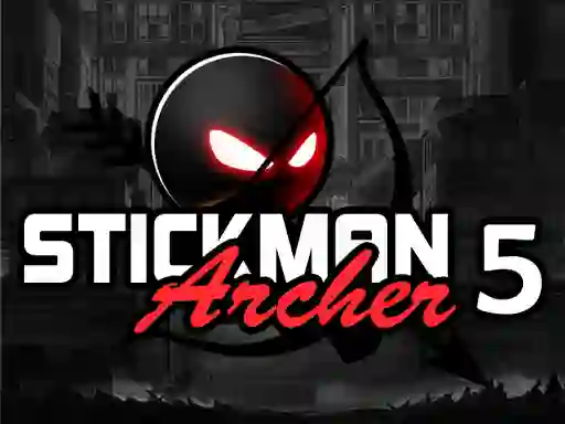 Stickman Archer 5 — 無料オンラインゲーム