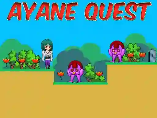 Ayane Quest — 無料オンラインゲーム