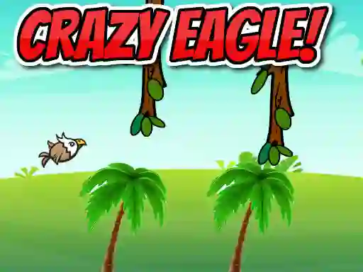 Crazy Eagle! — 無料オンラインゲーム