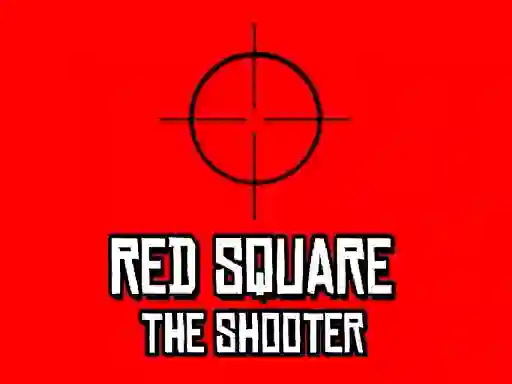 Red Square The Shooter — 無料オンラインゲーム