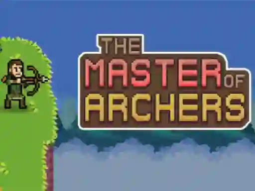 The Master of Archers — 無料オンラインゲーム