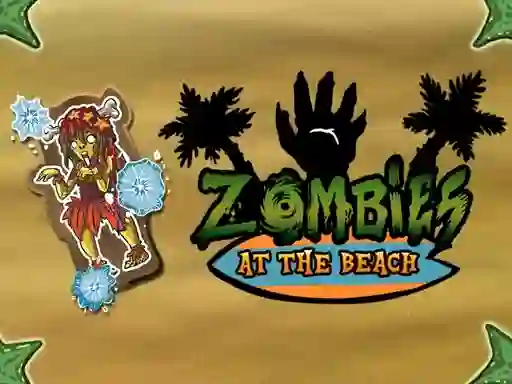 Zombies at the beach — 無料オンラインゲーム