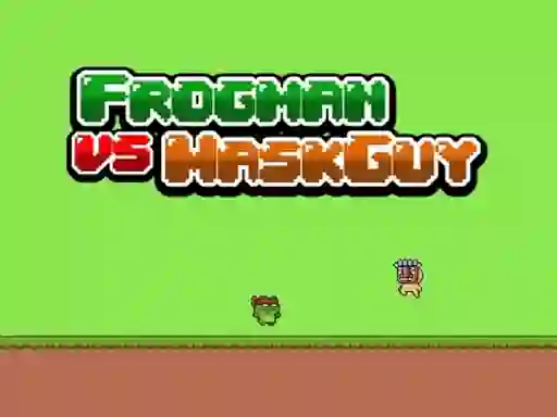 ゲームFrogman vs Maskguyオンライン