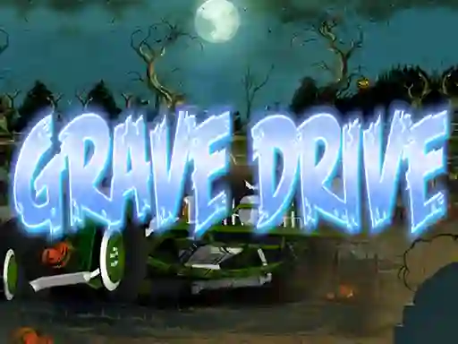 Grave Driving — 無料オンラインゲーム