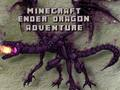 ゲームMinecraftエンダードラゴンアドベンチャー オンライン