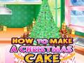 ゲームクリスマスケーキの作り方 オンライン