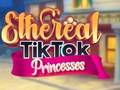 ゲーム空気のようなTikTokプリンセス オンライン