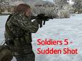 ゲーム兵士5：突然のショット オンライン