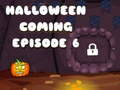 ゲームハロウィーンが来るエピソード6 オンライン