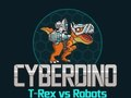 ゲームCyberDino: T-Rex vs ロボット オンライン