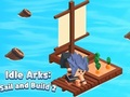 ゲームアイドルアークス：航海と建設2オンライン
