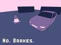 ゲームいいえ。 ブレーキ。 オンライン