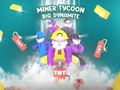 ゲームマイナー・タイクーン・ビッグ・ダイナマイト オンライン