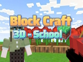 ゲームブロッククラフト 3D - 学校 オンライン