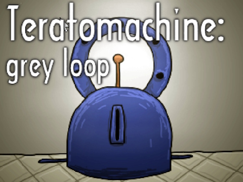 ゲームTeratomachine：灰色のループ オンライン